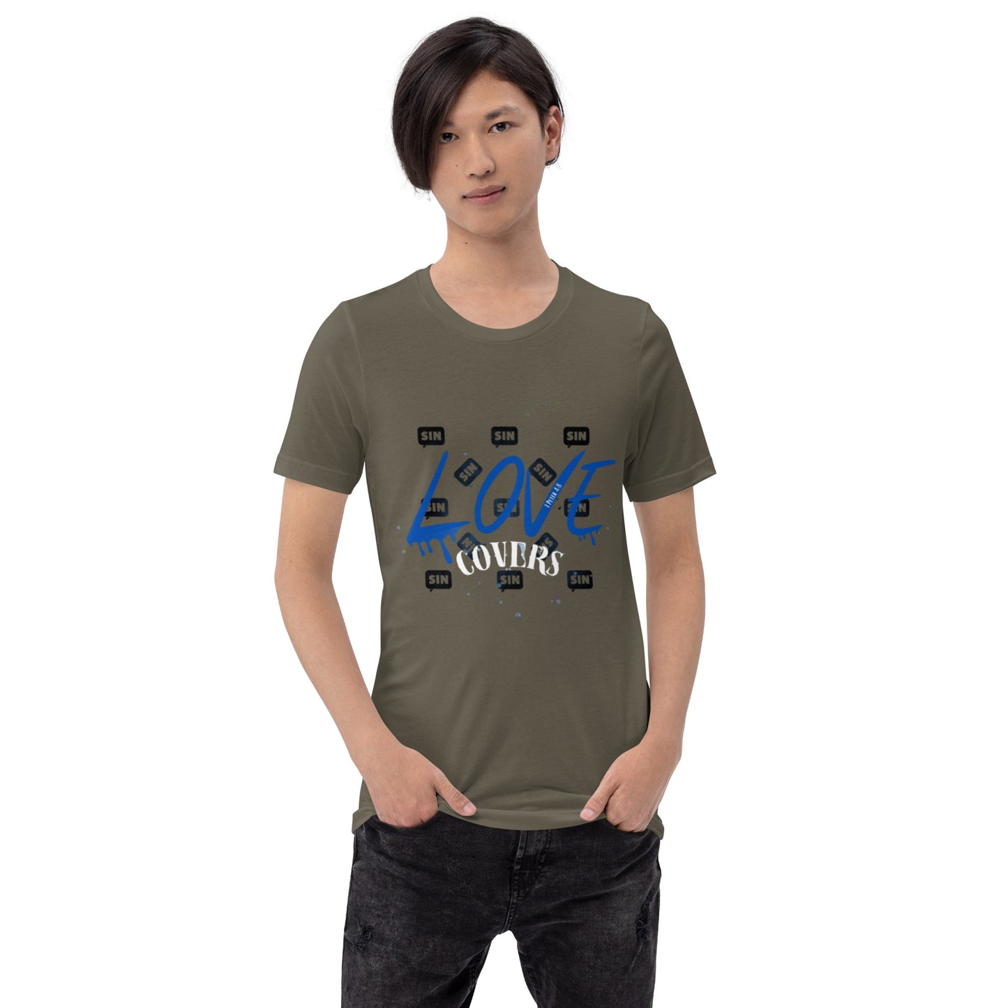 Love Covers Sin Unisex T-shirt (multiple colors available)