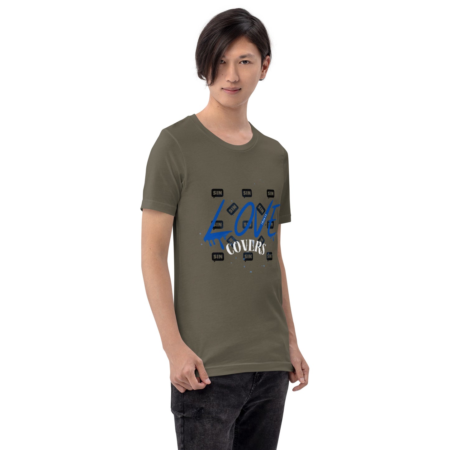 Love Covers Sin Unisex T-shirt (multiple colors available)