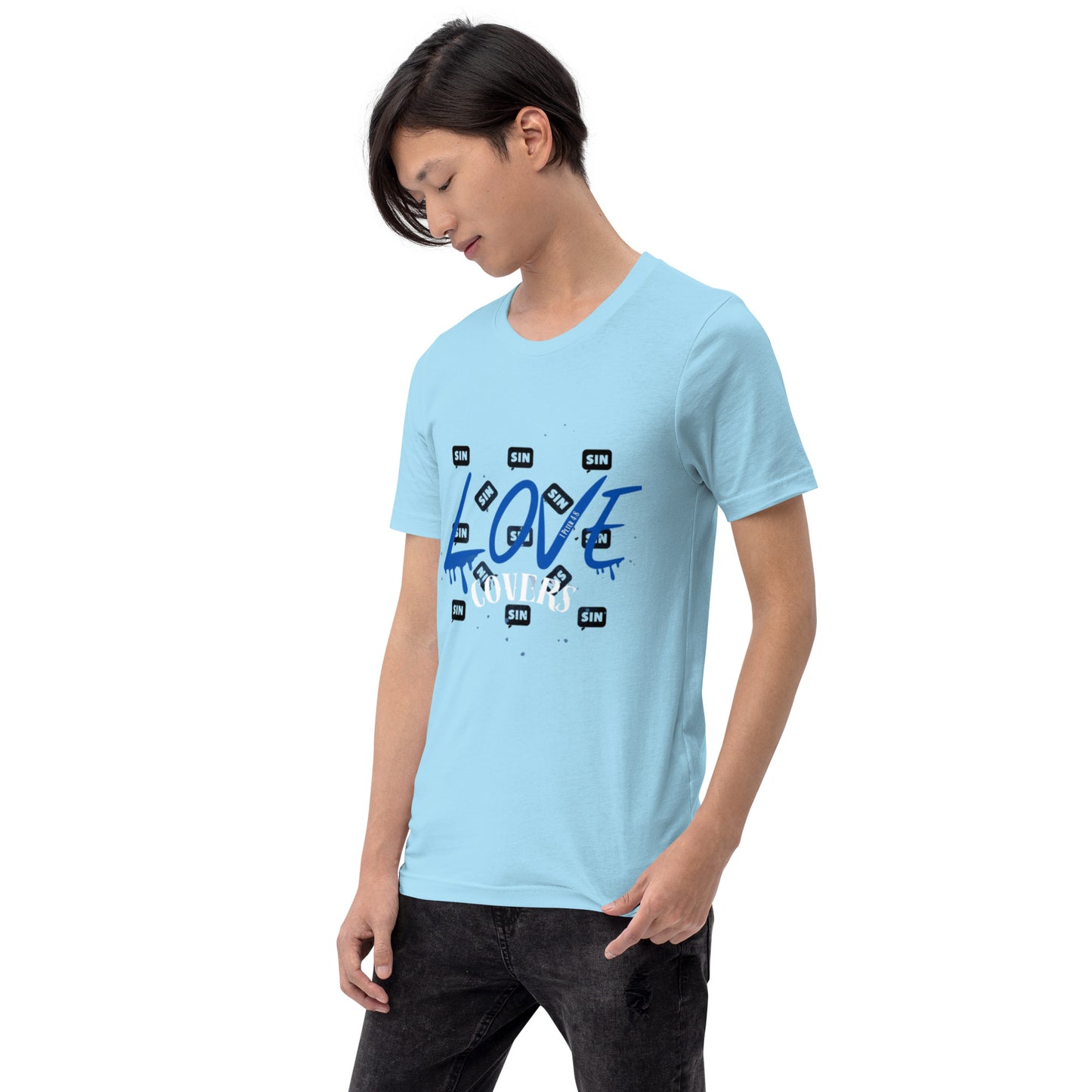 Love Covers Sin Unisex T-shirt (multiple colors available)