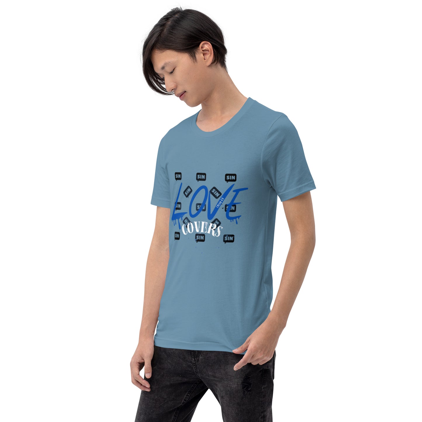 Love Covers Sin Unisex T-shirt (multiple colors available)