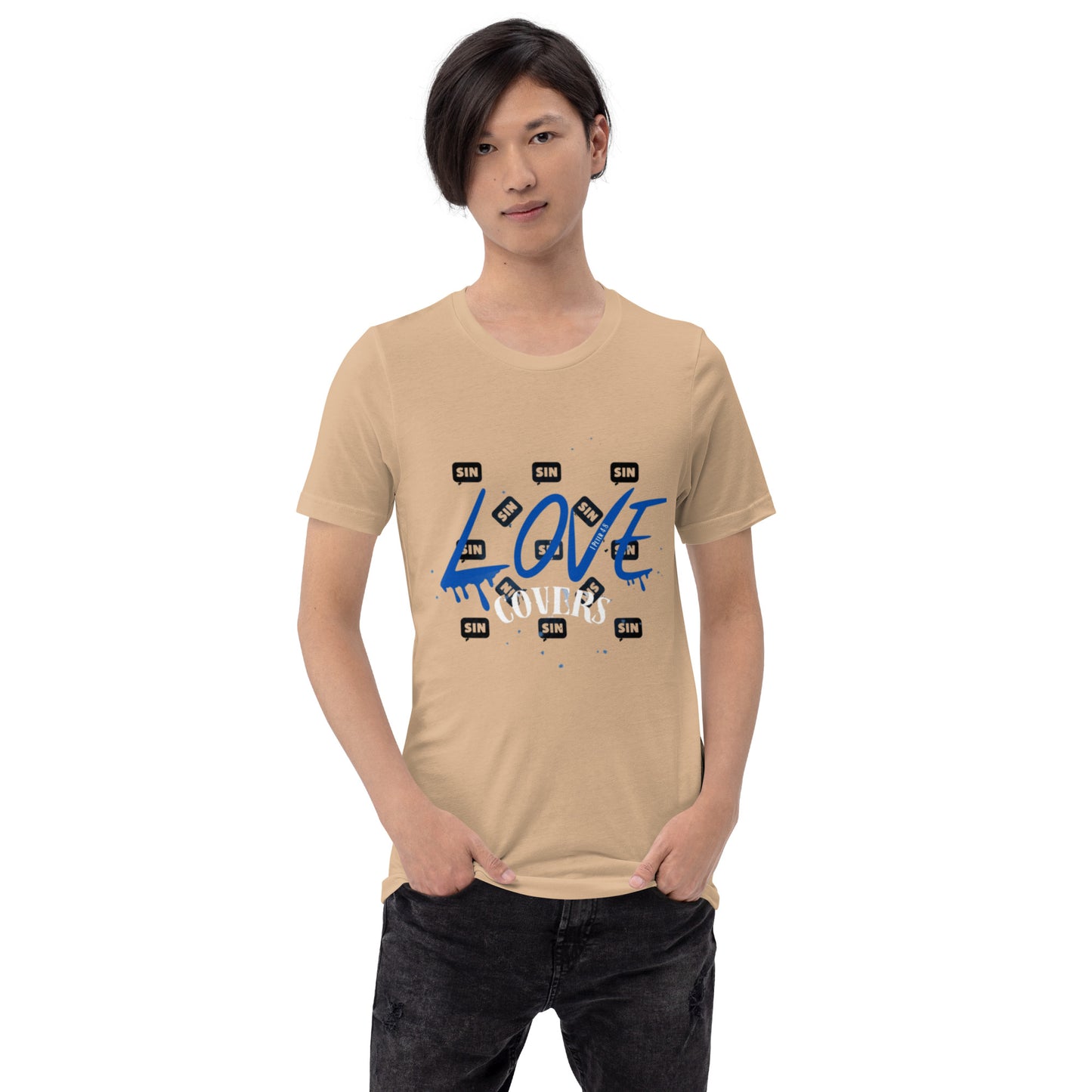 Love Covers Sin Unisex T-shirt (multiple colors available)