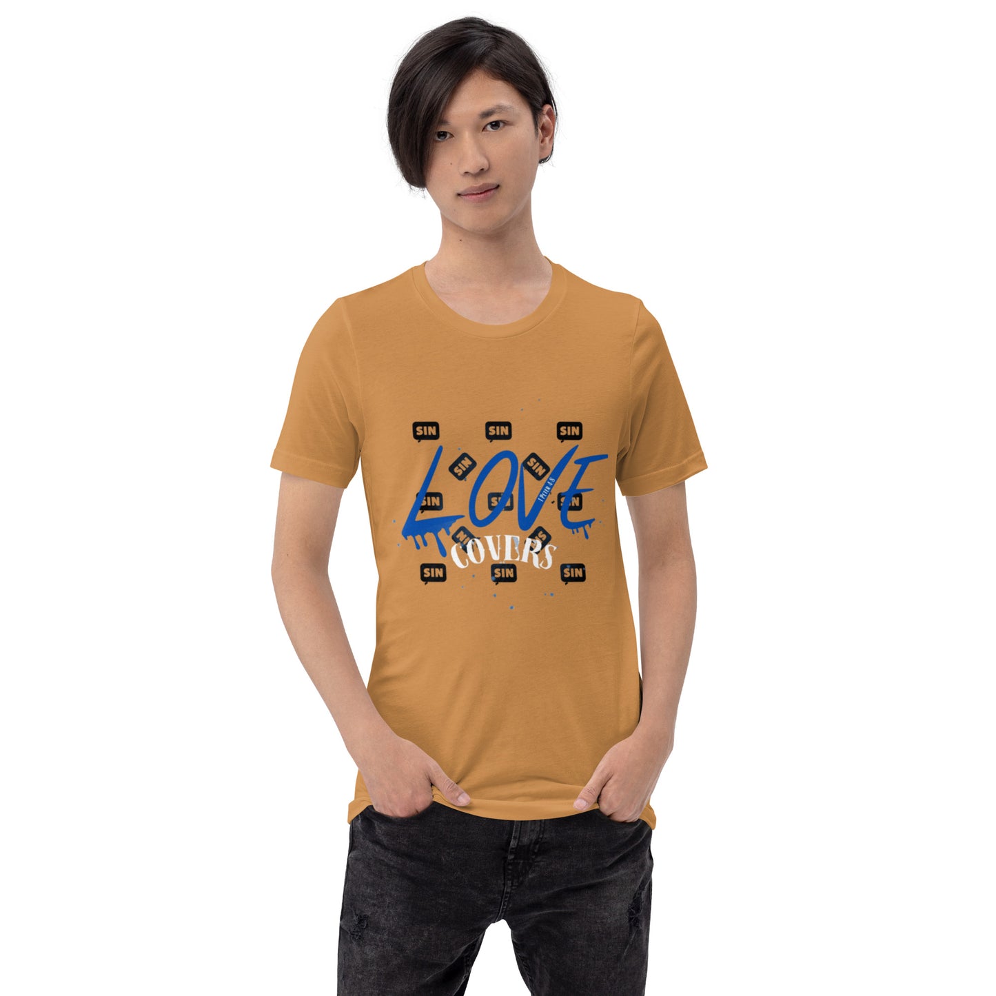 Love Covers Sin Unisex T-shirt (multiple colors available)
