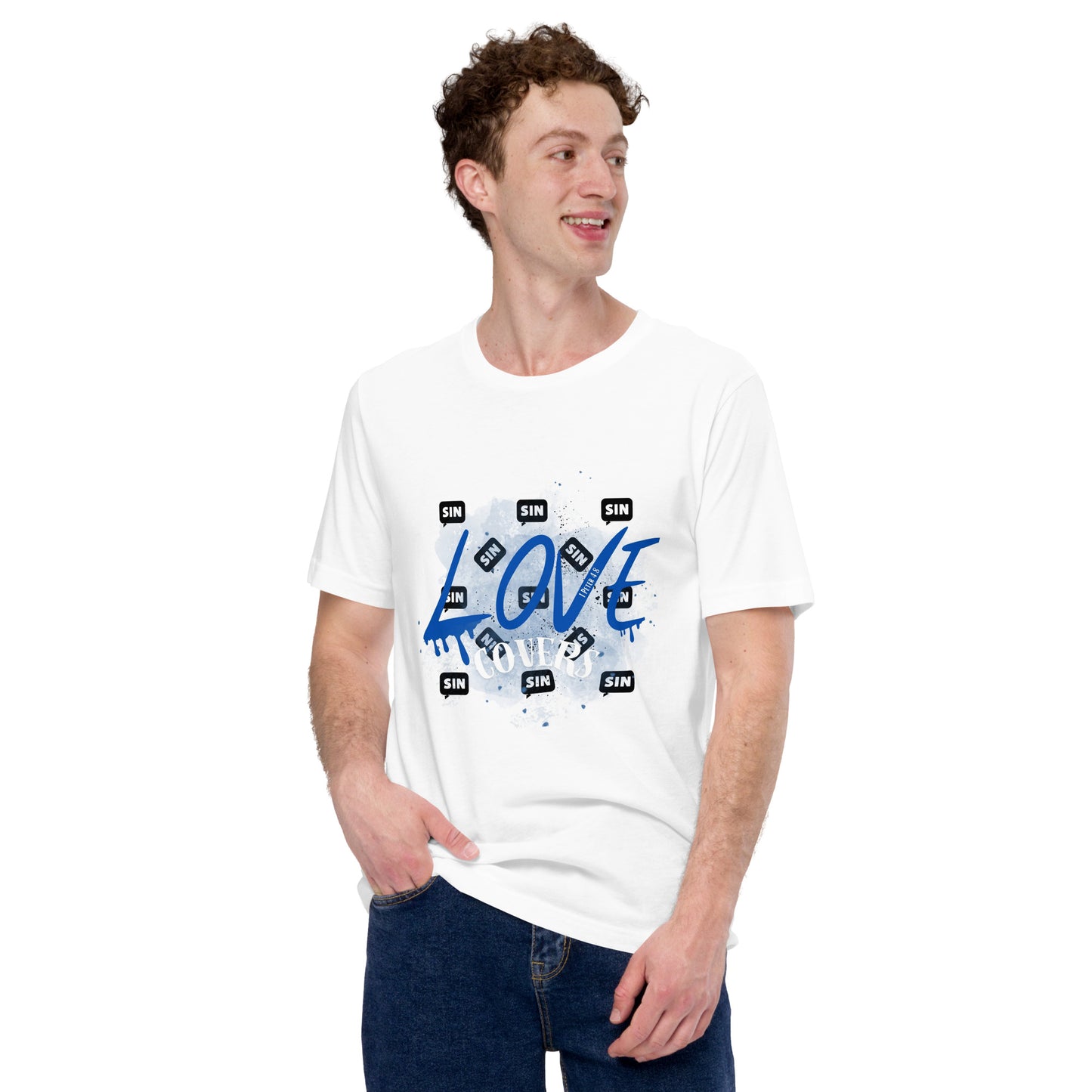Love Covers Sin Unisex t-shirt - White