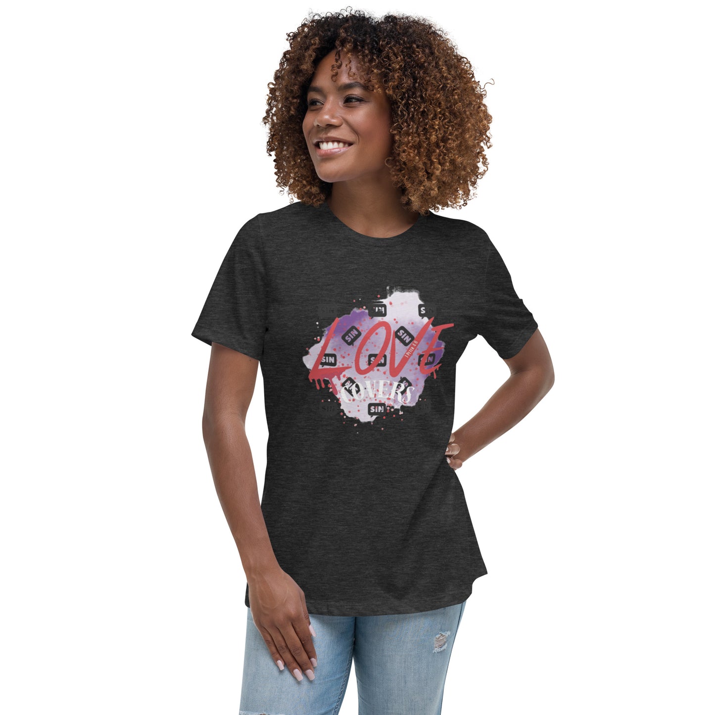 Love Covers Sin Women's Relaxed T-Shirt (12 colors available)