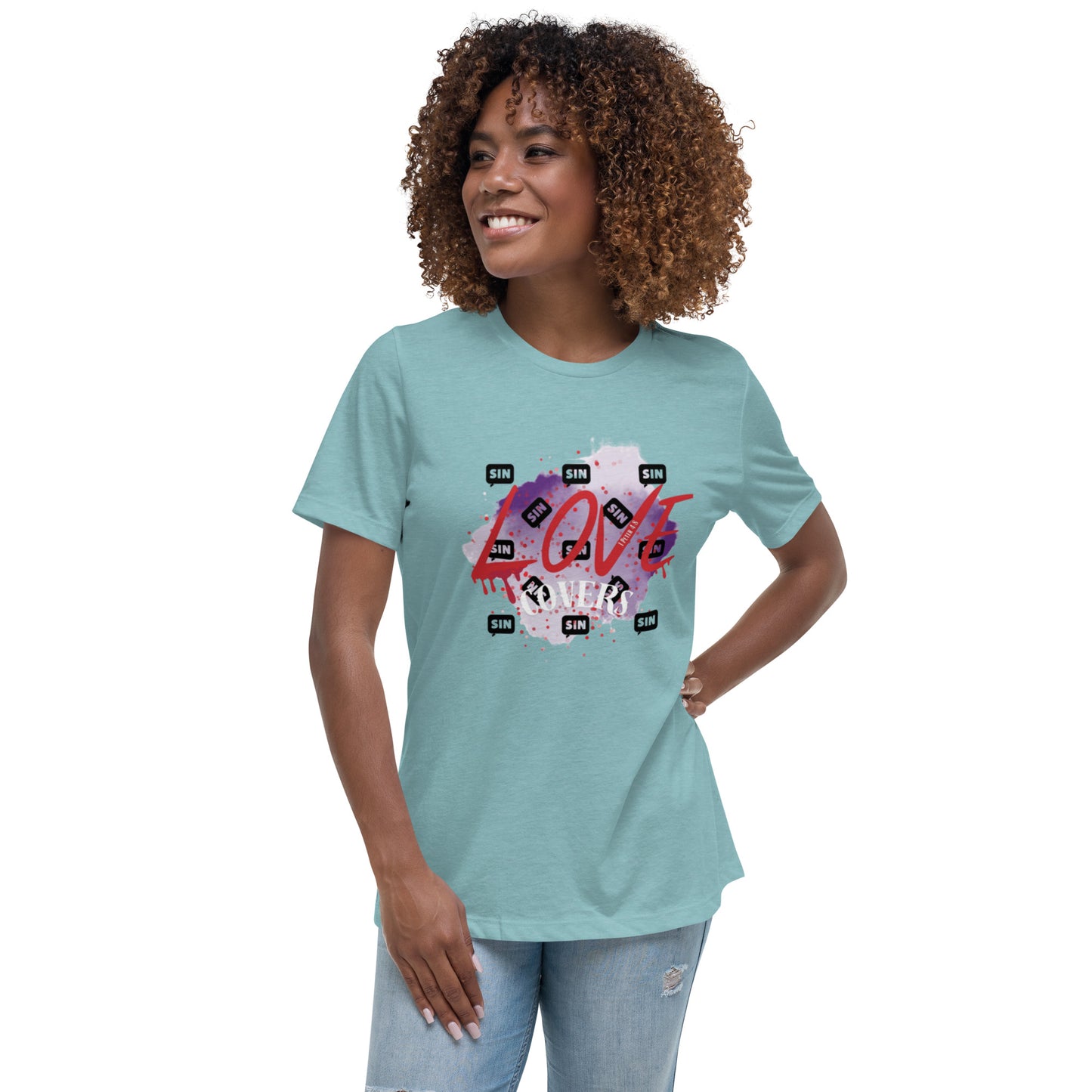 Love Covers Sin Women's Relaxed T-Shirt (12 colors available)