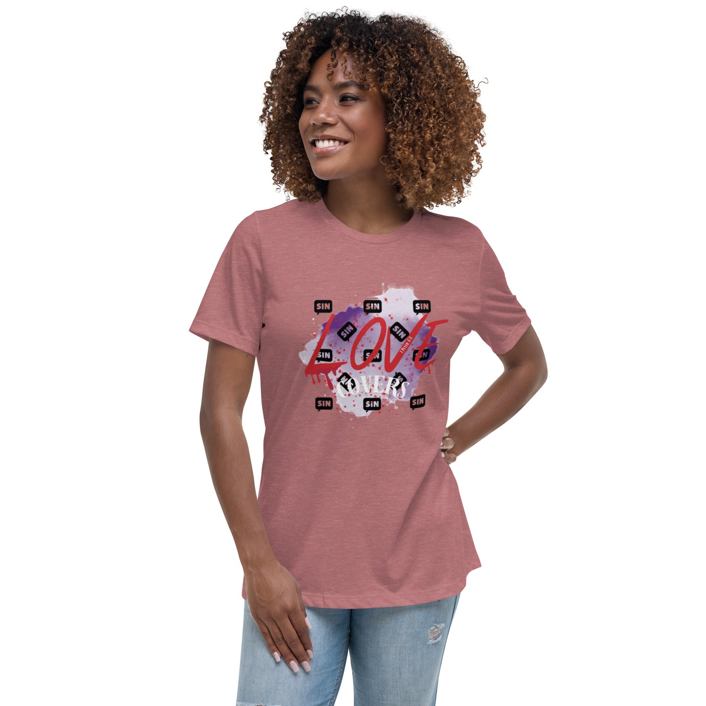 Love Covers Sin Women's Relaxed T-Shirt (12 colors available)
