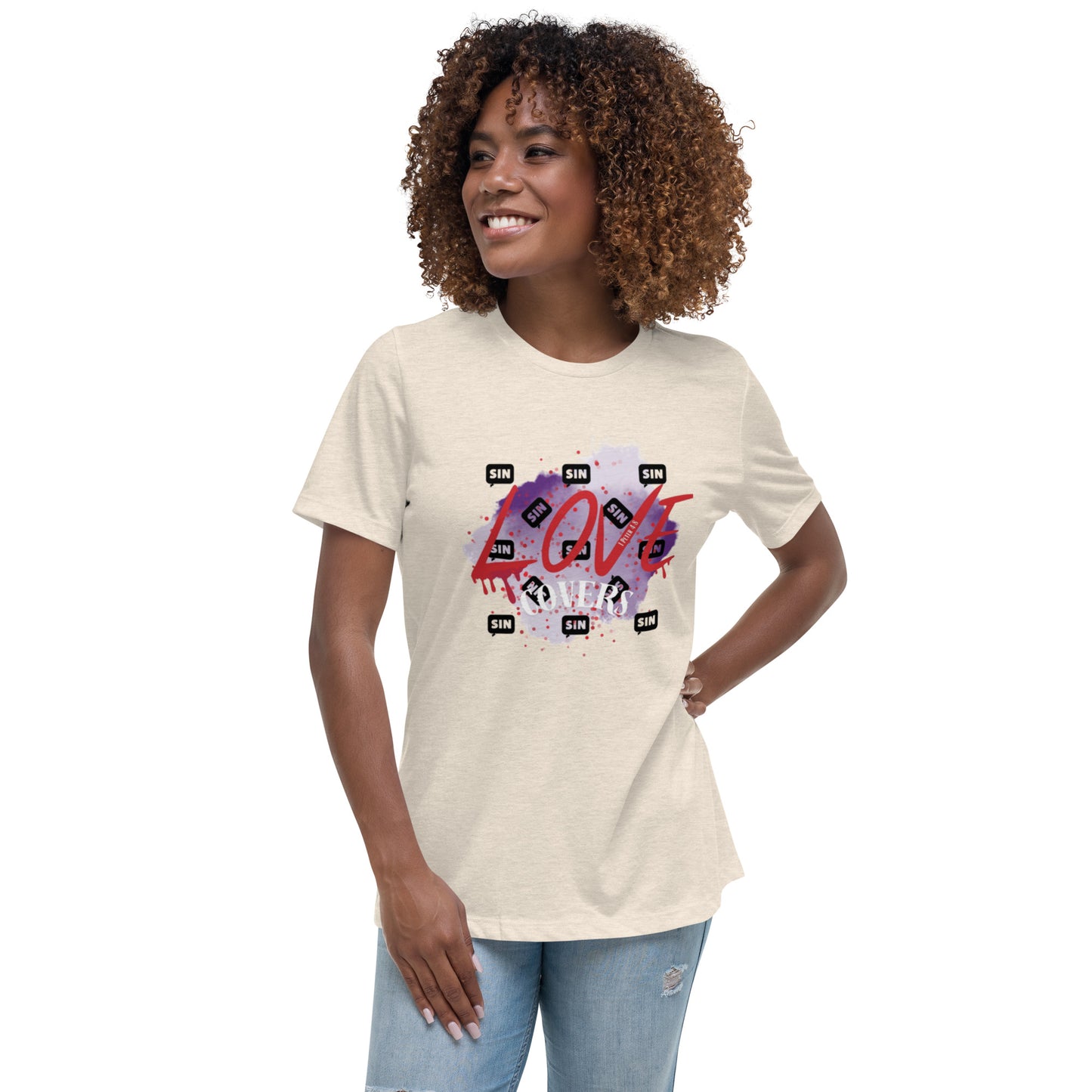 Love Covers Sin Women's Relaxed T-Shirt (12 colors available)